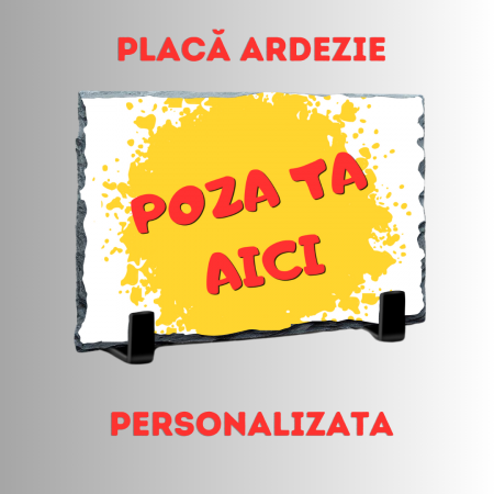 Personalizate - PLACA DE ARDEZIE PERSONALIZATA CU POZA TA PREFERATA