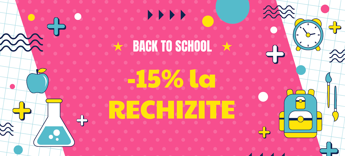 Back to School - toate rechizitele reduse cu 15%