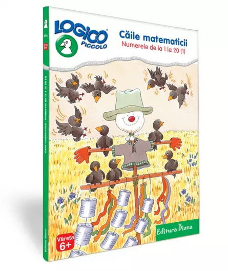 Carti si mape - LOGICO PICCOLO - Căile matematicii (6+) - Numerele de la 1 la 20 (1)