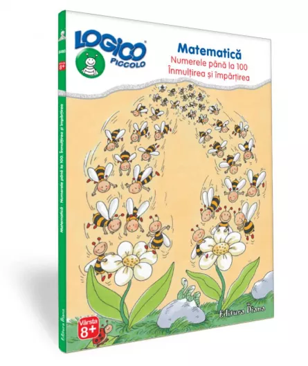 Carti si mape - LOGICO PICCOLO - Matematică (8+) - Numerele până la 100. Înmulțirea și împărțirea