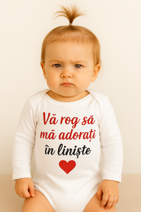 Body bebe, cu mesaj va rog sa ma adorati in liniste [1]