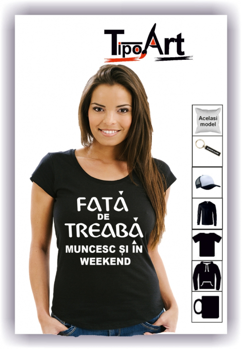 Tricou personalizat fata de treaba [1]