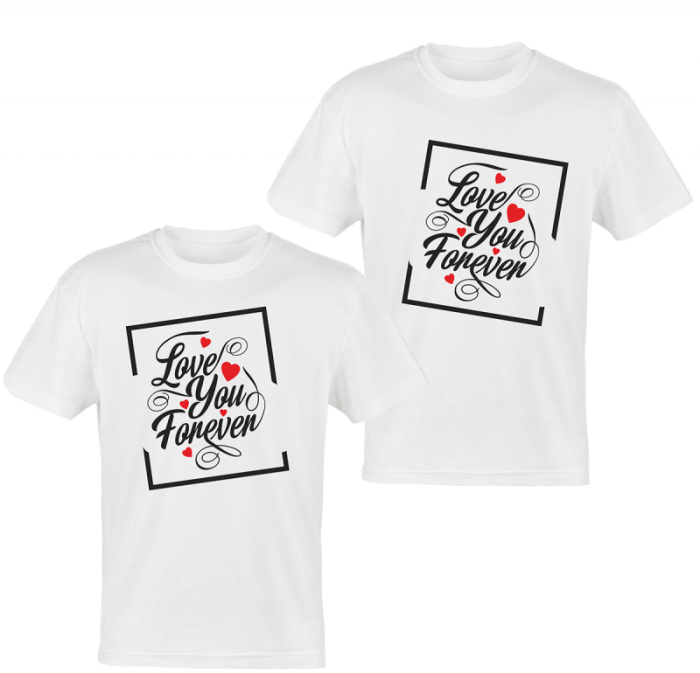 Tricouri personalizate love you forever 1 [1]