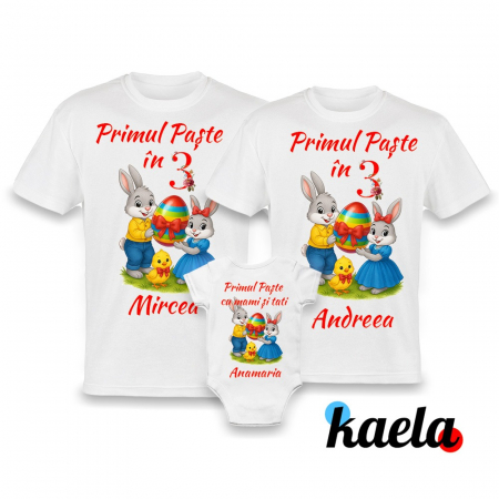 Tricouri Paste - Set 3 tricouri personalizate "Primul Paste in 3 Iepurasi si puiut''