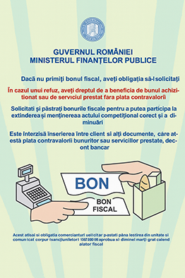 Stickere, autocolante - Afișul „Guvernul României – Ministerul Finanțelor Publice – Vă rugăm solicitați bon fiscal”