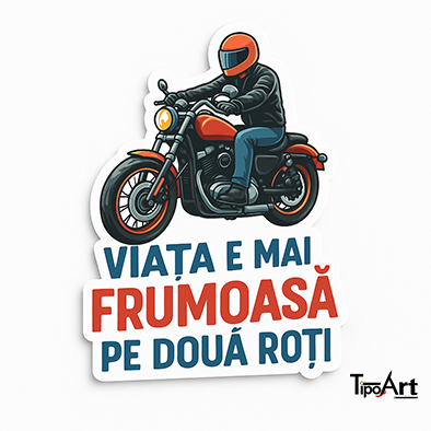 Autocolantul „Viața e mai frumoasă pe două roți” Stickere, autocolante - Autocolantul „Viața e mai frumoasă pe două roți”