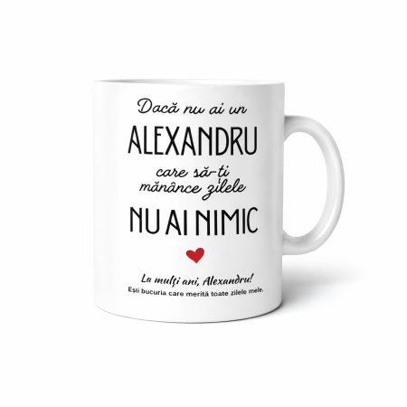 CANI NUME - Cana personalizata cu nume Alexandru – cadou aniversare barbat – mesaj amuzant si emotional – model premium 330 ml