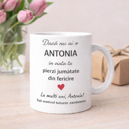 Cana personalizata cu numele Antonia, cadou aniversare sau zi de nume pentru Antonia, [1]