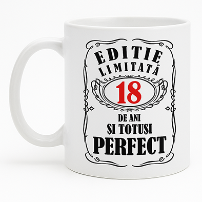 Cani personalizate - Cana personalizată „Ediție limitată – ... de ani și totuși perfect”