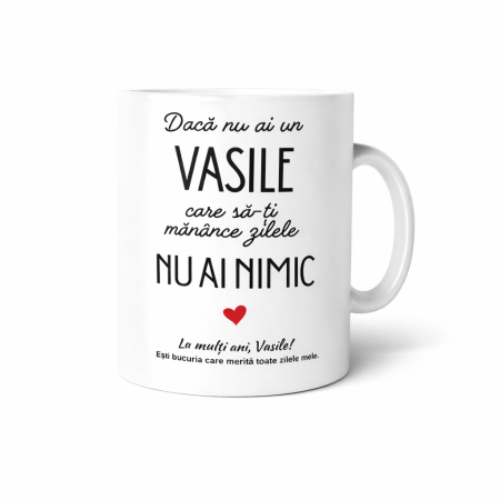 CANI NUME - Cana personalizata Vasile mesaj romantic cadou special pentru iubit sot sau aniversare