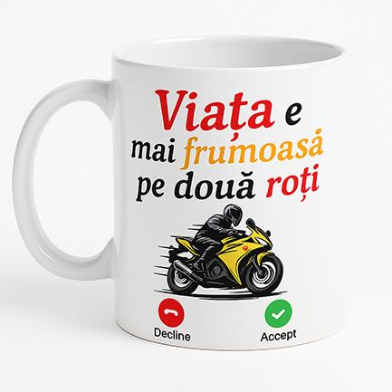Cani personalizate - Cana personalizată „Viața e mai frumoasă pe două roți”
