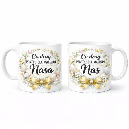 Cani personalizate - Set 2 Cani Cadou Paste pentru Nasa si Nas – Mesaje Emotionale, Design Floral cu Oua de Paste si Fundita Aurie – Cadou de la Finut