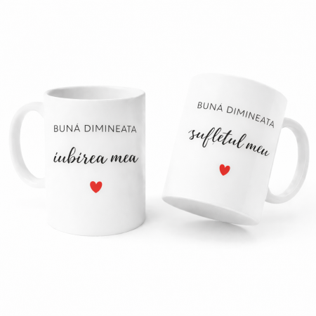 Set 2 cani ceramice pentru cuplu, mesaje romantice Buna Dimineata Iubirea Mea si Buna Dimineata Sufletul Meu, ideale pentru mic dejun in doi [1]