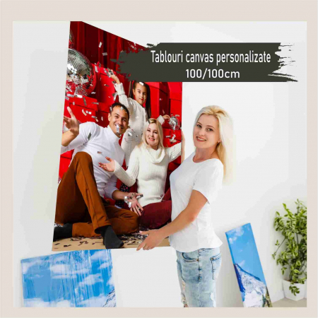 Tablouri - Tablou canvas personalizat cu fotografia ta, 100 cm x100 cm