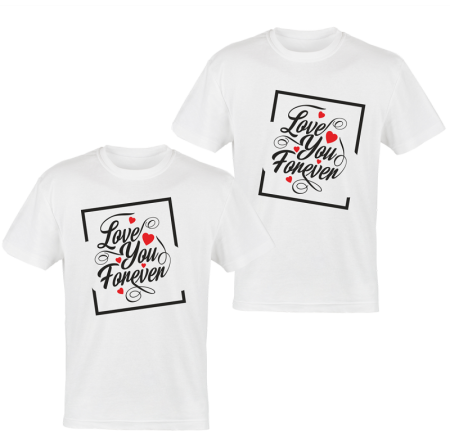 Tricouri cu iubire - Tricouri personalizate love you forever 1