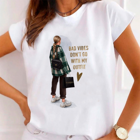 Tricouri Fashion - Tricou Dama Alb Bad vibes don't go with my outfit