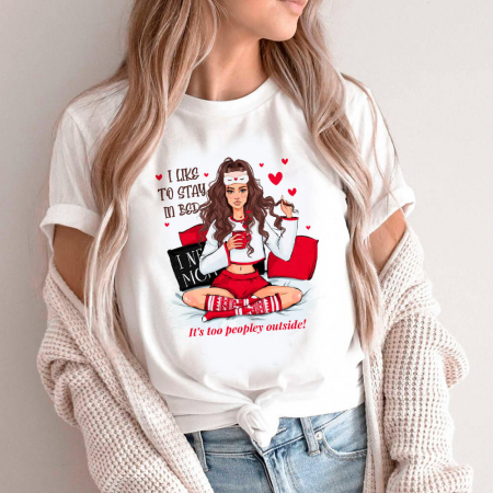 Femei - Tricou Dama Alb I like to stay in bed