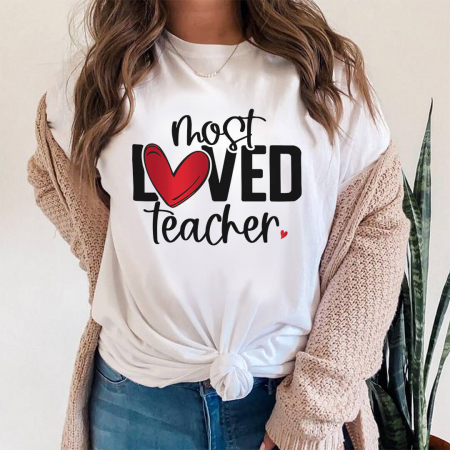 Tricouri Love - Most loved teacher
