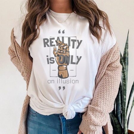 Femei - Tricou Dama Alb Reality Is Only An Illusion