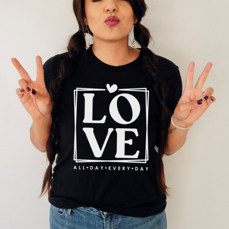 Tricouri Valentine's Day - Love all day