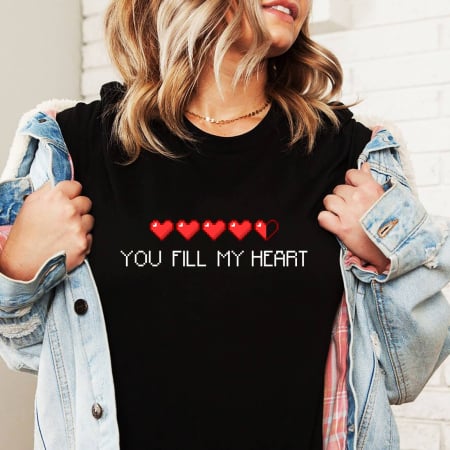 Tricouri Love - You fil my heart