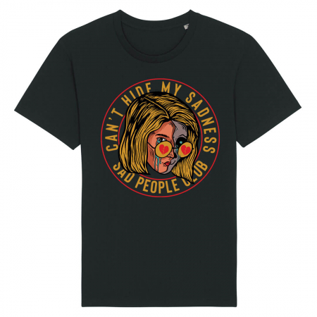 Tricouri Cu Mesaj - Tricou Unisex Negru Can't Hide My Sadness