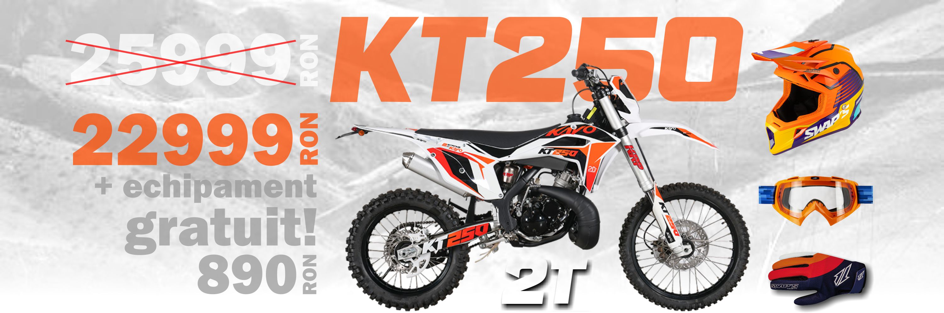 Oferta KT250 cu echipamente gratuit
