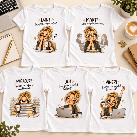 Produse personalizate - Set 5 tricouri dama Viata la birou – Luni-Vineri