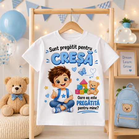 Produse personalizate - Tricou Prima Zi la Cresa pentru Baieti – „Sunt pregatit pentru Cresa”