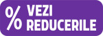 Vezi Reducerile