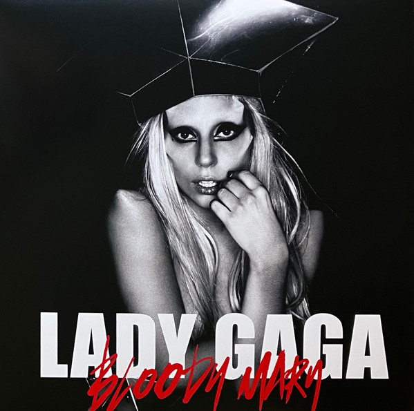 Lady Gaga Bloody Mary LP