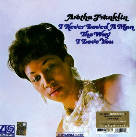 Funk / Soul - Aretha Franklin - I Never Loved A Man The Way I Love You - Vinil [1LP]