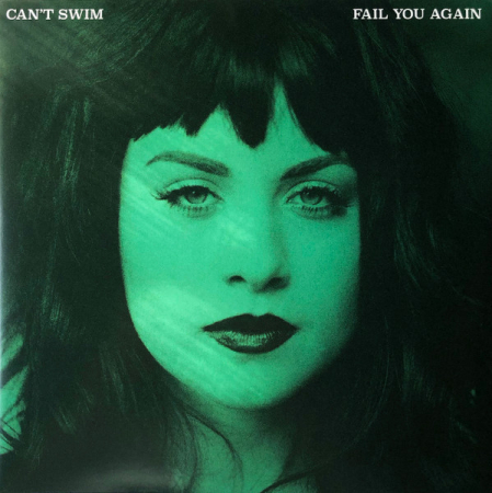 International - Can't Swim - Fail You Again - Vinil [1LP]