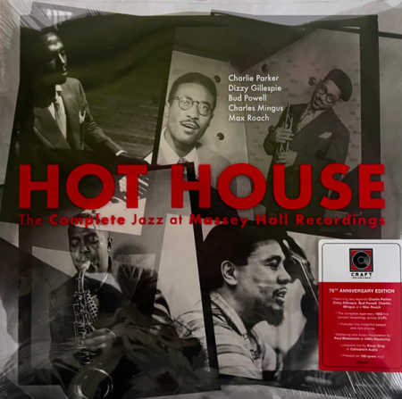 Jazz - Charlie Parker, Dizzy Gillespie, Bud Powell, Charles Mingus, Max Roach - Hot House (The Complete Jazz At Massey Hall Recordings) - Vinil [3LP]