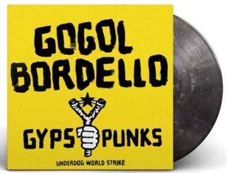 Noutati - Gogol Bordello - Gypsy Punks (Underdog World Strike) - Vinil [2LP]