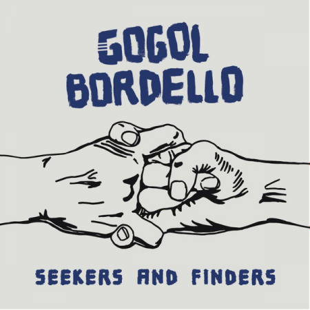 Rock - Gogol Bordello - Seekers and Finders - Vinil [1LP]