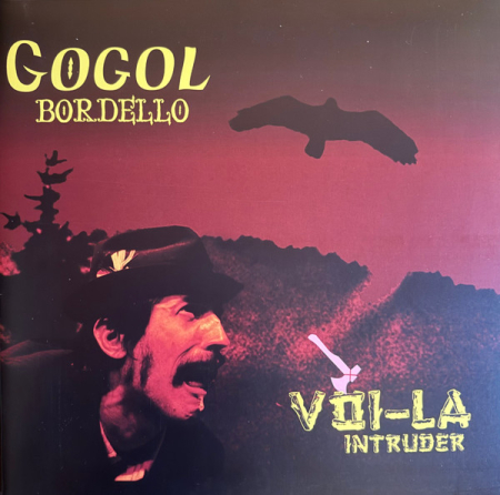 Rock - Gogol Bordello - Voi-La Intruder - Vinil [1LP]
