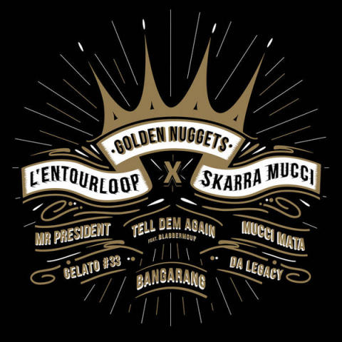 Hip Hop - L'entourLoOp X Skarra Mucci – Golden Nuggets LP