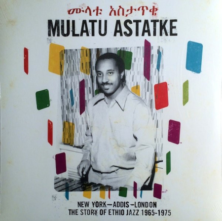 Jazz - Mulatu Astatke - New York - Addis - London - The Story Of Ethio Jazz 1965-1975 - Vinil [2LP]