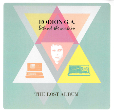 International - Rodion G. A. - Behind The Curtain (The Lost Album) - Vinil [2LP]