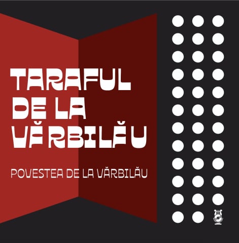Toate - Taraful de la Vărbilău - Povestea de la Vărbilău - Vinil [1LP]