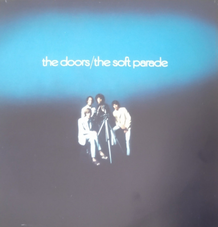 Rock - The Doors - The Soft Parade - Vinil [1LP]
