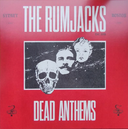 International - The Rumjacks - Dead Anthems - Vinil [1LP]