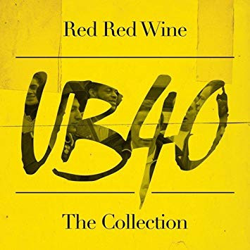 Reggae - UB40 - Red Red Wine (The Collection) - Vinil [1LP]