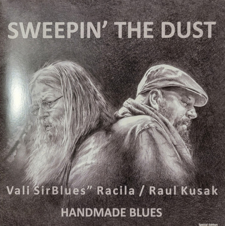 Vali SirBlues Racila, Raul Kusak – Sweepin' The Dust - Handmade LP [0]