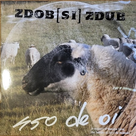 Rock - Zdob Si Zdub – 450 De Oi LP