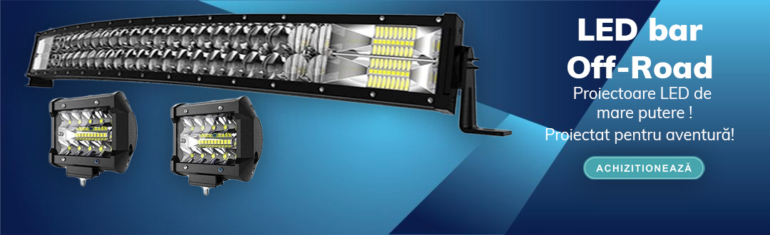 Led Bar Off Road si Proiectoare Led de mare putere