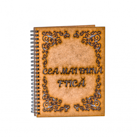 Agende pentru cei dragi - Agenda A5 personalizata din lemn - Cea mai buna fiica!