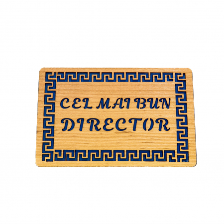 Felicitari din lemn - Felicitare personalizata din lemn - Cel mai bun director!