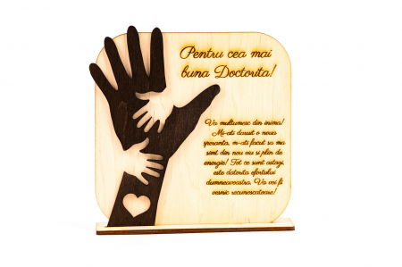 Diplome si Plachete - Placheta personalizata din lemn cu maini- Pentru cea mai buna Doctorita!